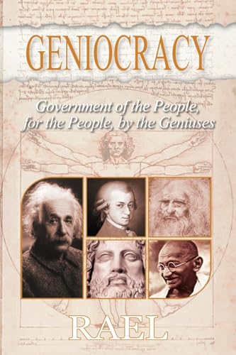Geniocracy: Government of the People, for the People, by the Geniuses von Nova Distribution